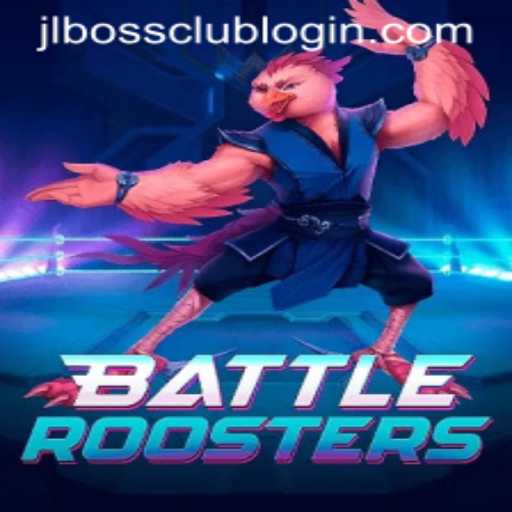 Exploring BattleRoosters: An Exciting New Game from JLBOSS.COM