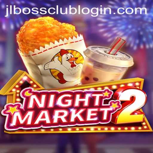 Exploring the Exciting World of NightMarket2 and JLBOSS.COM